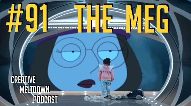 Avsnittsguide: #91 The Meg